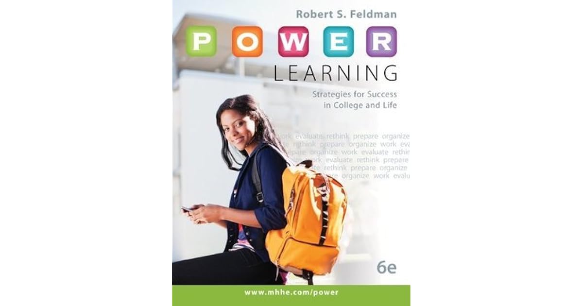 P.o.w.e.r. learning: strategies for success in college and life