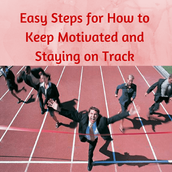 Motivational tips for staying on track