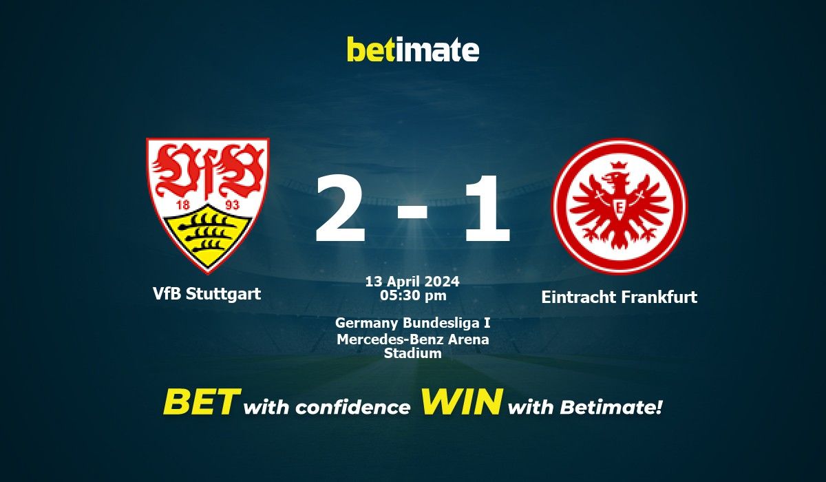 Vfb stuttgart vs eintracht frankfurt