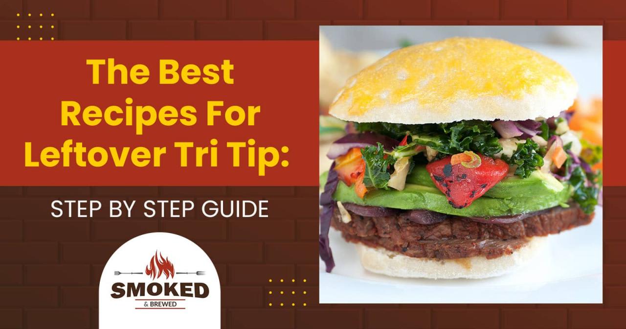 Leftover tri tip recipes